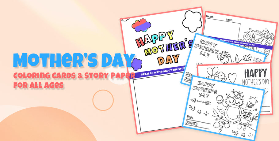 Free Printable Mother's Day Coloring Cards and Story Paper